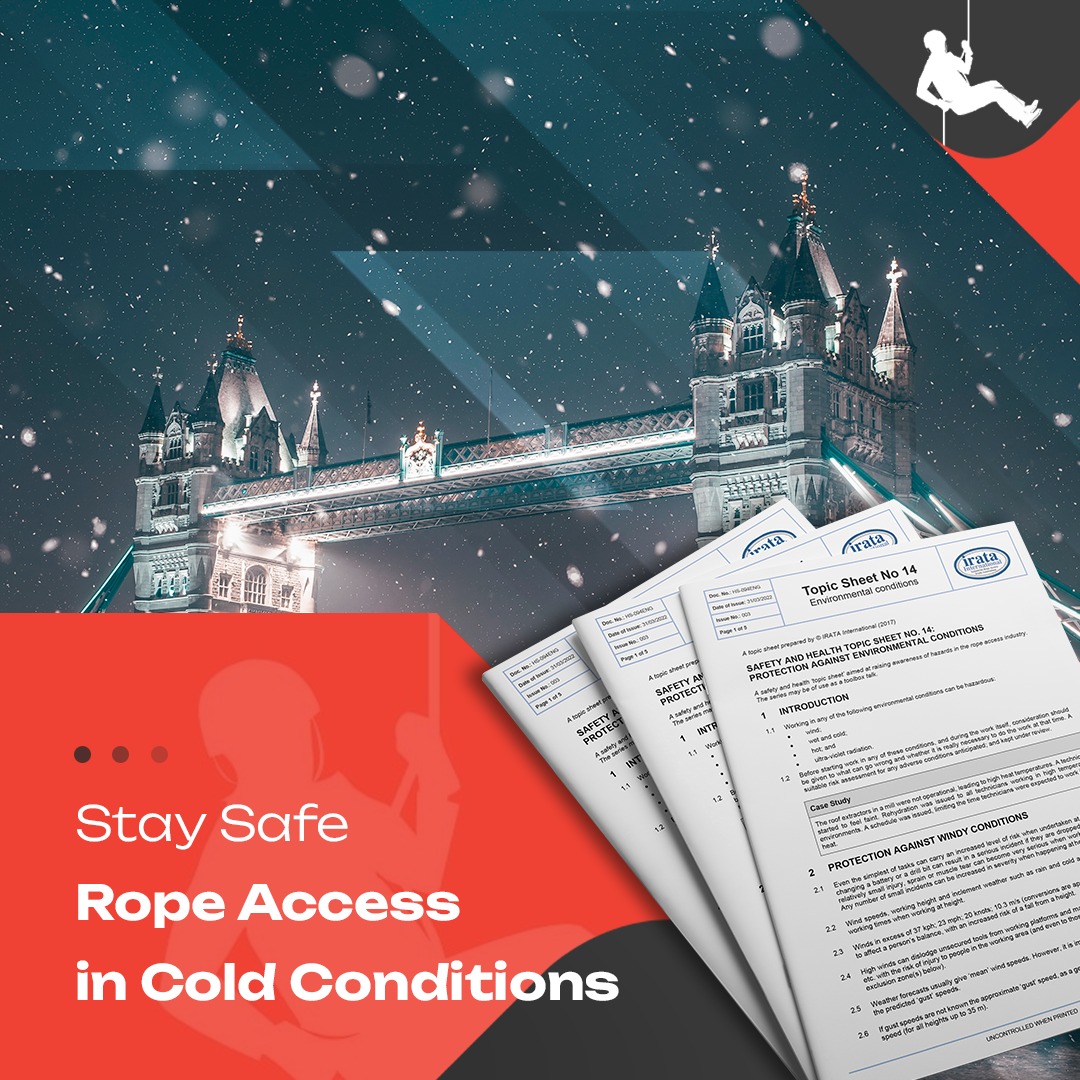 Stay Safe: Rope access in cold conditions | RAIL